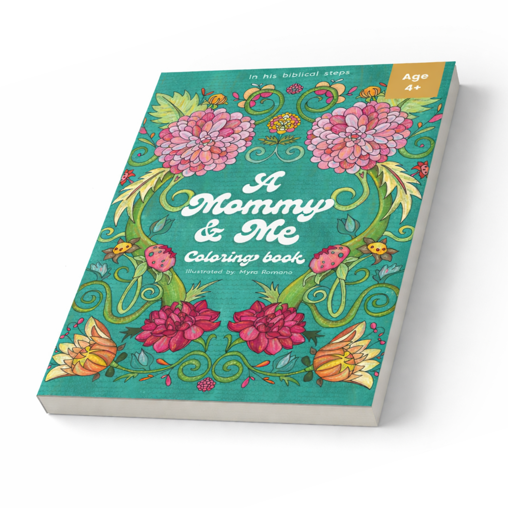 In His Biblical Steps: A Mommy and Me Coloring Book